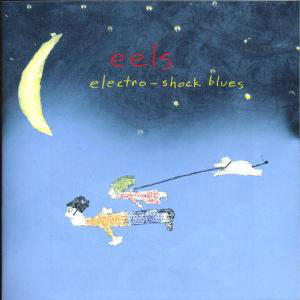 Cover for Eels · Electro shock blues (CD) (2013)