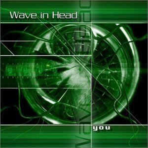 Cover for Wave In Head · You (CD) (2003)