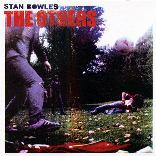 Cover for Others · Stan Bowels (7&quot;) (2004)