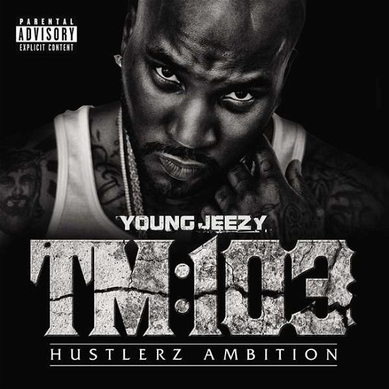 Cover for Young Jeezy · Tm:103 Hustlerz Ambition (LP) (2019)