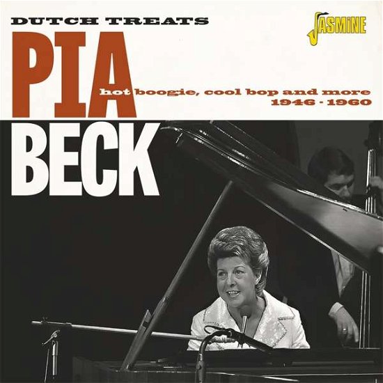 Cover for Pia Beck · Dutch Treats: Hot Boogie. Cool Bop And More 1946-1960 (CD) (2021)