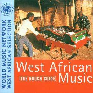 The Rough Guide To West Africa / Various - Rozni Wykonawcy - Music -  - 0605633100228 - 