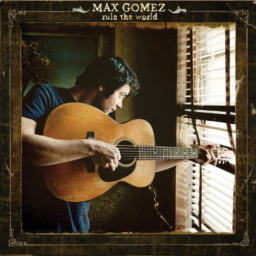 Cover for Max Gomez · Rule the World (CD) [Digipak] (2024)