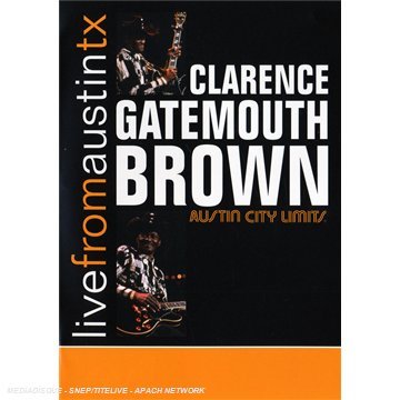 Cover for Clarence Gatemouth Brown · Live from Austin Texas (DVD) (2008)