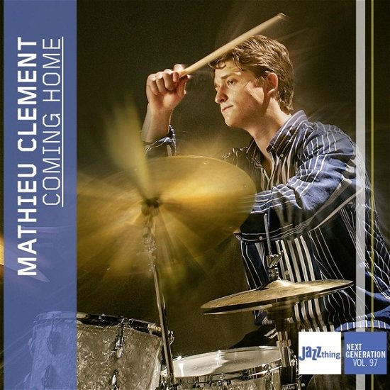 Mathieu Clement · Coming Home - Jazz Thing Next Generation Vol. 97 (CD) (2023)