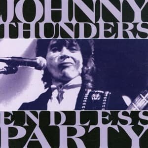 Cover for Johnny Thunders · Endless Party (CD) (2000)