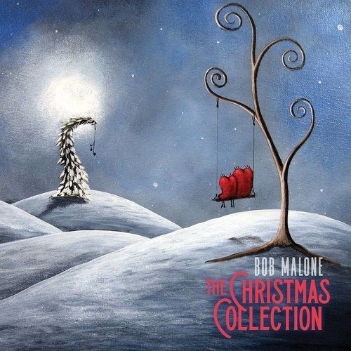 Cover for Bob Malone · The Christmas Collection (CD) (2018)