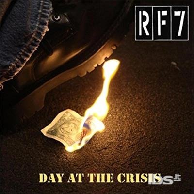 Cover for Rf7 · Day at the Crisis (CD) (2017)