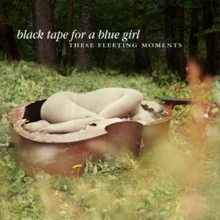 Black Tape for a Blue Girl · These Fleeting Moments (LP) [Coloured edition] (2021)