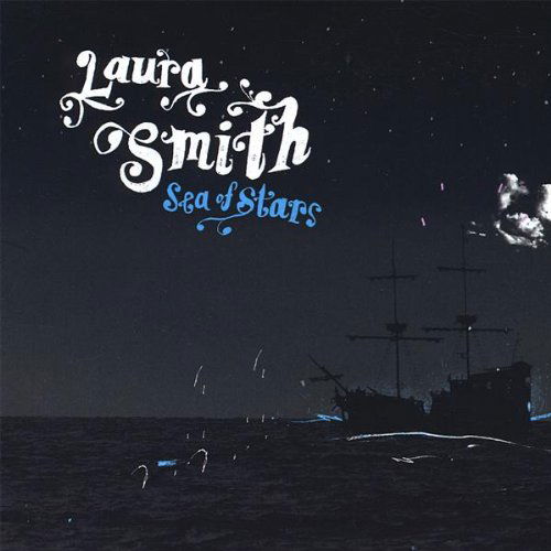 Cover for Laura Smith · Sea of Stars (CD) (2008)