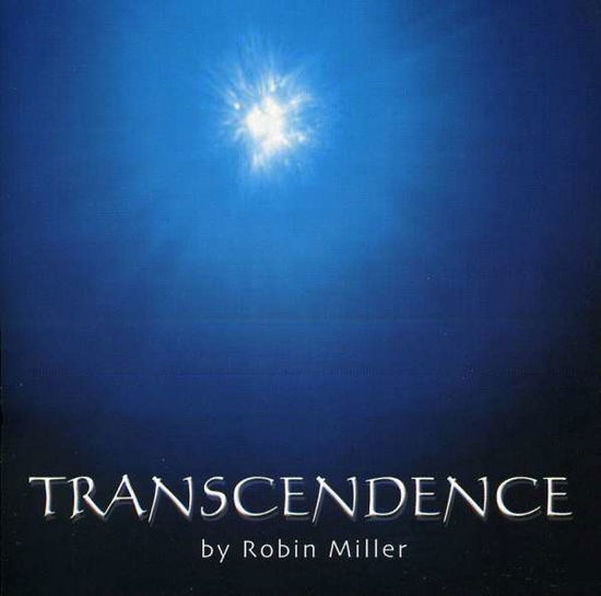 Transcendence - Robin Miller - Musik - CDB - 0632193200228 - 9. marts 2004