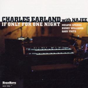 If Only for One Night - Earland,charles / Najee - Música - Highnote - 0632375709228 - 18 de junho de 2002