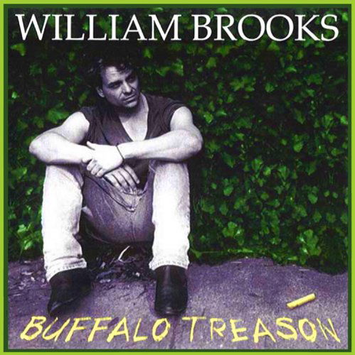 Cover for William Brooks · Buffalo Treason (CD) (2003)