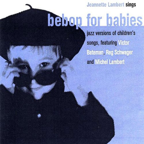 Cover for Lambert Jeannette · Bebop for Babies (CD) [Digipack] (2003)