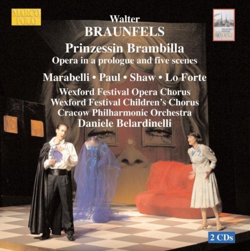 Cover for Braunfels / Marabelli / Paul / Shaw / Belardinelli · Prinzessin Brambilla (CD) (2005)