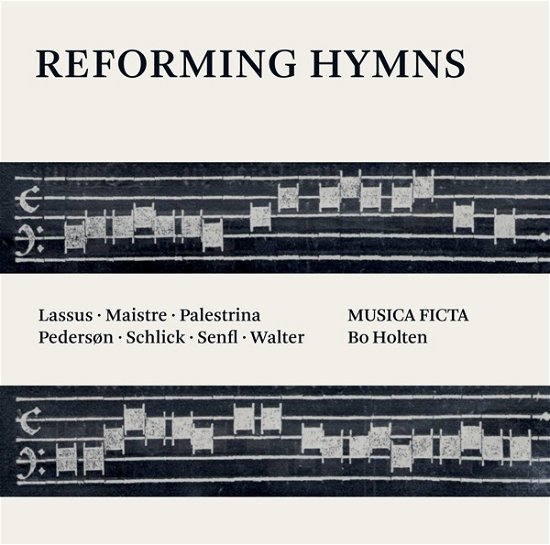Cover for Musica Ficta / Bo Holten · Reforming Hymns (CD) (2023)