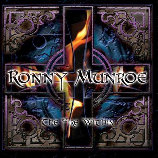 Cover for Ronny Munroe · Fire Within (CD) (2014)