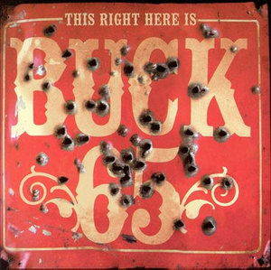 Cover for Buck 65 · This Right Here is Buck 65 (CD) (2005)