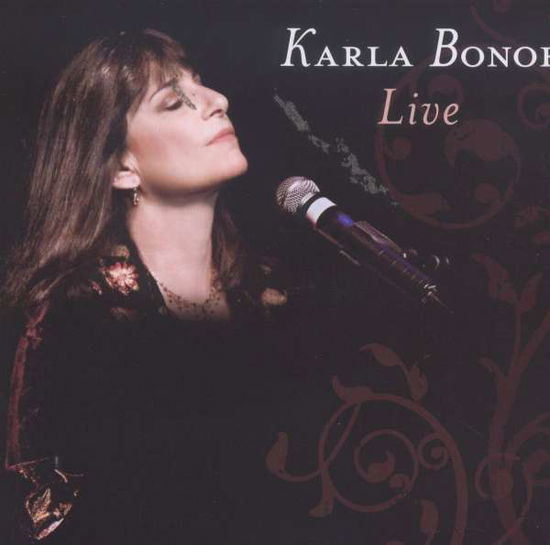 Cover for Karla Bonoff · Live (CD) (2007)