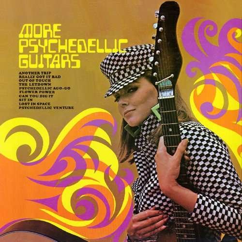 Cover for More Psychedelic Guitars &amp; Psychedelic Visions · More Psychedelic Guitars / Psychedelic Visions (CD) (2010)