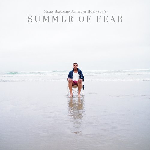 Cover for Miles Benjamin Anthony Robinson · Summer of Fear (CD) (2009)