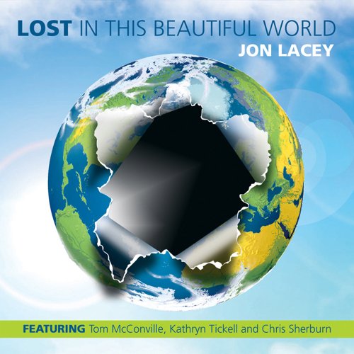 Cover for Jon Lacey · Lost In This Beautiful World (CD) (2008)