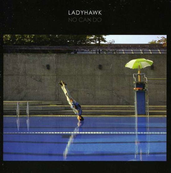 Cover for Ladyhawk · No Can Do (CD) (2012)