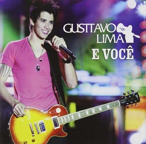 Cover for Gusttavo Lima · E Voce (CD) (2012)