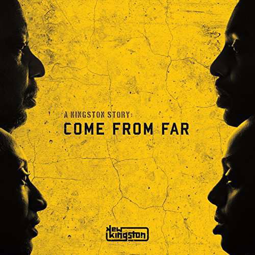 New Kingston · A Kingston Story: Come from Far (CD) (2017)