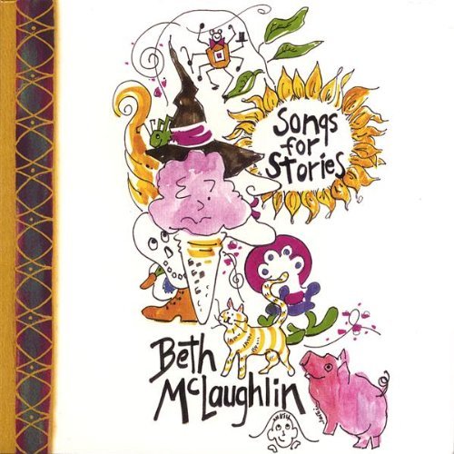 Songs for Stories - Beth Mclaughlin - Musiikki - CD Baby - 0659057260228 - tiistai 23. toukokuuta 2006