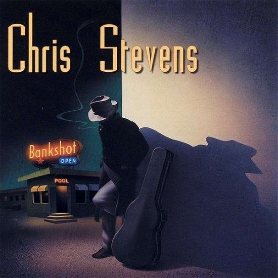 Cover for Chris Stevens · Bankshot (CD) (2003)