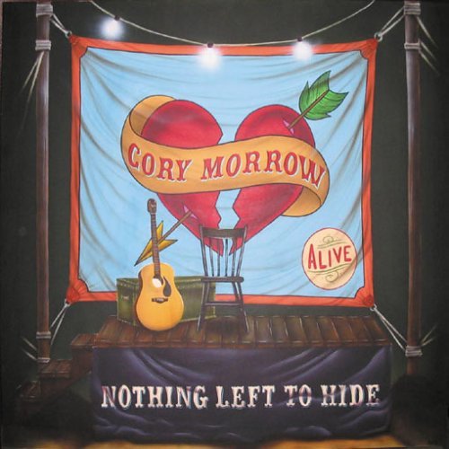 Cover for Cory Morrow · Nothing Left to Hide (CD) (2005)