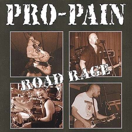 Cover for Pro-Pain · Road Rage (CD) (2022)