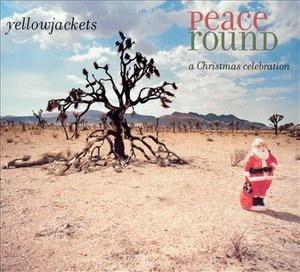 Cover for Yellowjackets · Peace Round (CD) (2003)