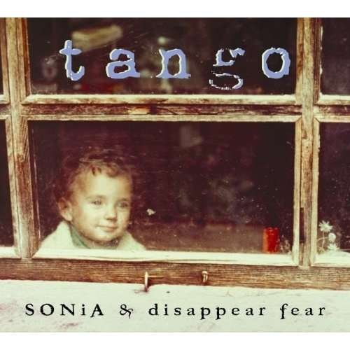 Cover for Sonia Disappear Fear · Tango (CD) (2021)