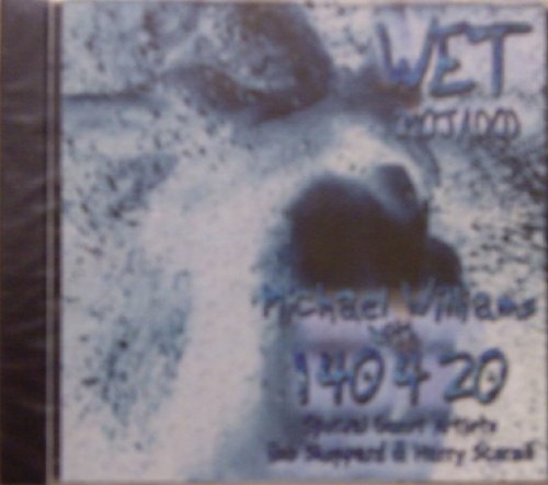 Cover for Michael Williams · Wet (CD) (2004)