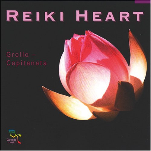 Cover for Grollo &amp; Capitanata · Reiki Heart (CD) (2004)