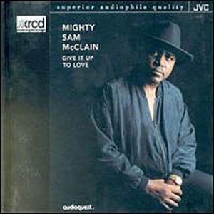 Cover for Mighty Sam Mcclain · Give It Up to Love (CD) (1997)