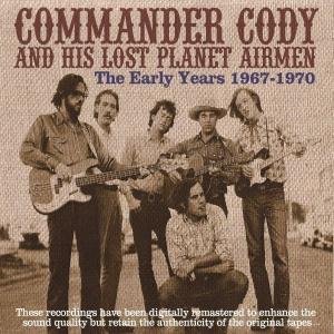 Cover for Commander Cody · The Early Years (CD) [Remastered edition] [Digipak] (2008)