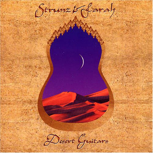 Cover for Strunz &amp; Farah · Desert Guitars (CD) [Bonus Tracks edition] (2005)