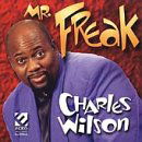 Cover for Charles Wilson · Mr. Freak (CD) (2000)