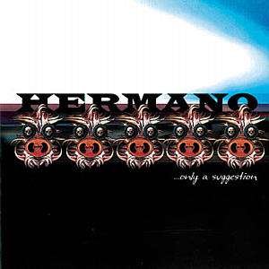 Cover for Hermano · Only A Suggestion (CD) (2002)