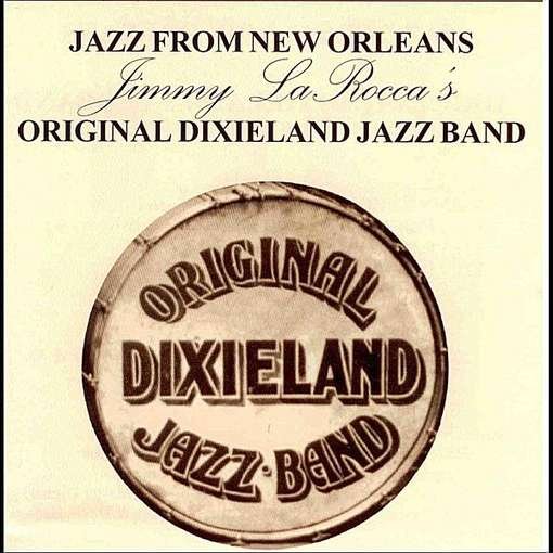 Cover for Original Dixieland Jazz Band · Jazz from New Orleans (CD) (2012)