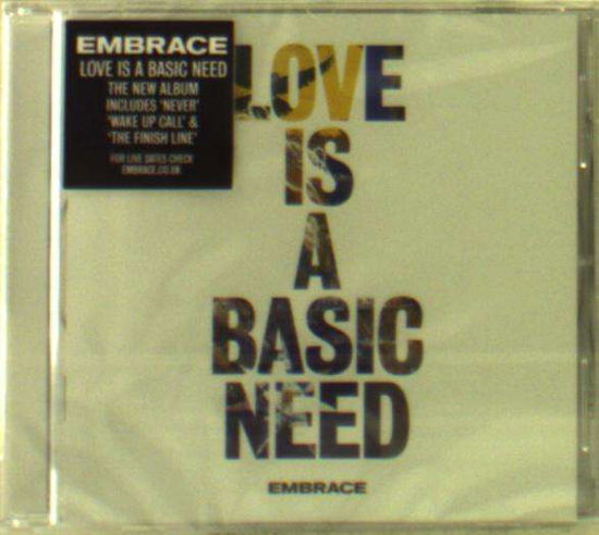 Love Is A Basic Need - Embrace - Musique - COOKING VINYL - 0711297519228 - 2 mars 2018