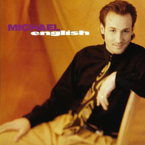 Michael English - Michael English - Musik - CURB - 0715187782228 - 21. November 1995