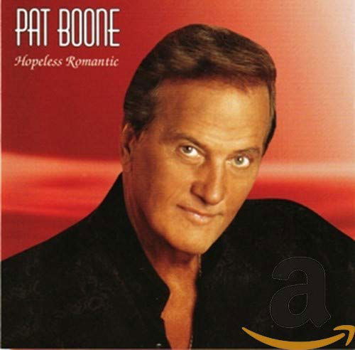 Cover for Pat Boone · Hopeless Romantic (CD) (2017)