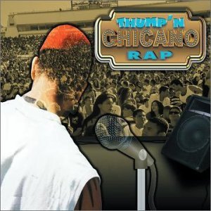 Various Artists · THUMP'N CHICANO RAP-Thump'n Chicano Rap (CD) (1990)