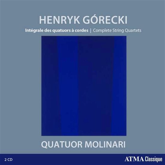 Gorecki: Complete String Quartets - Molinari Quartet - Musik - ATMA CLASSIQUE - 0722056280228 - 24. april 2020