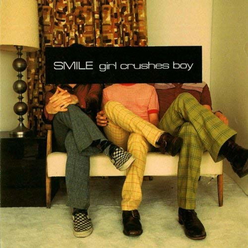 Girl Crushes Boy - Smile - Muziek - HEADHUNTER - 0723248208228 - 15 maart 2001