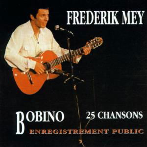 Reinhard Frederik Mey · Bobino (CD) (2002)